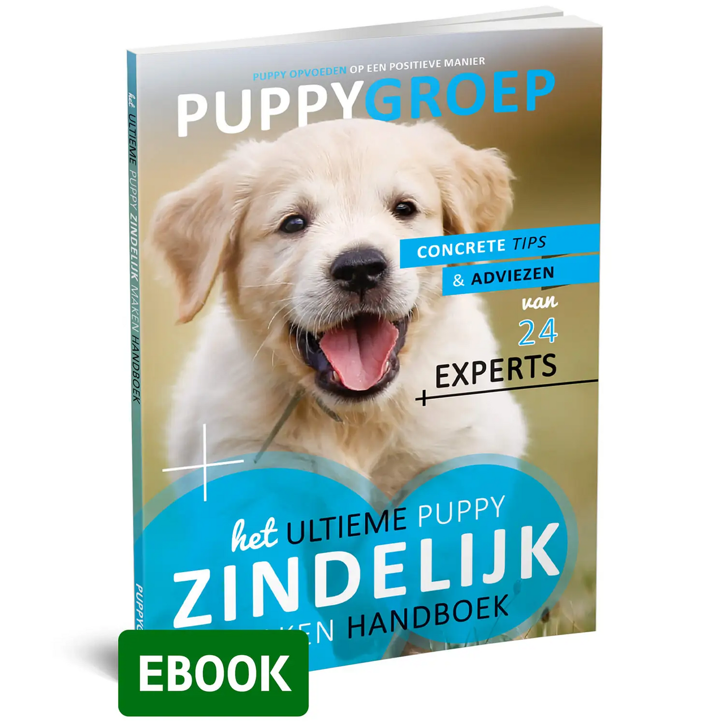 Het Ultieme Puppy Zindelijk Maken Handboek (fysiek)